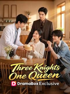 Three Knights, One Queen poster