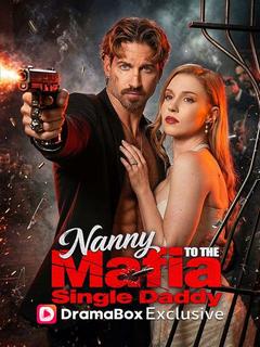 Nanny to the Mafia Single Daddy poster
