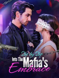 Step by Step into the Mafia's Embrace poster